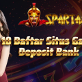 10 Daftar Situs Game Deposit Bank