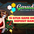 15 Situs Game Online Deposit Bank